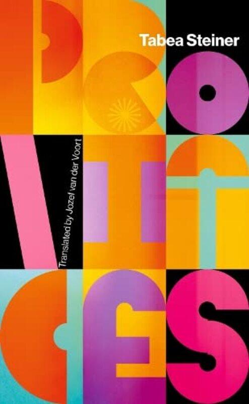 

Provinces by Tabea SteinerJozef van der Voort-Paperback