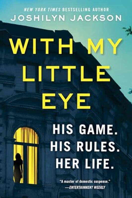 

With My Little Eye By Jackson Joshilyn - Paperback