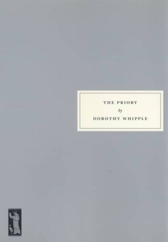 

The Priory by Dorothy Whipple-Paperback