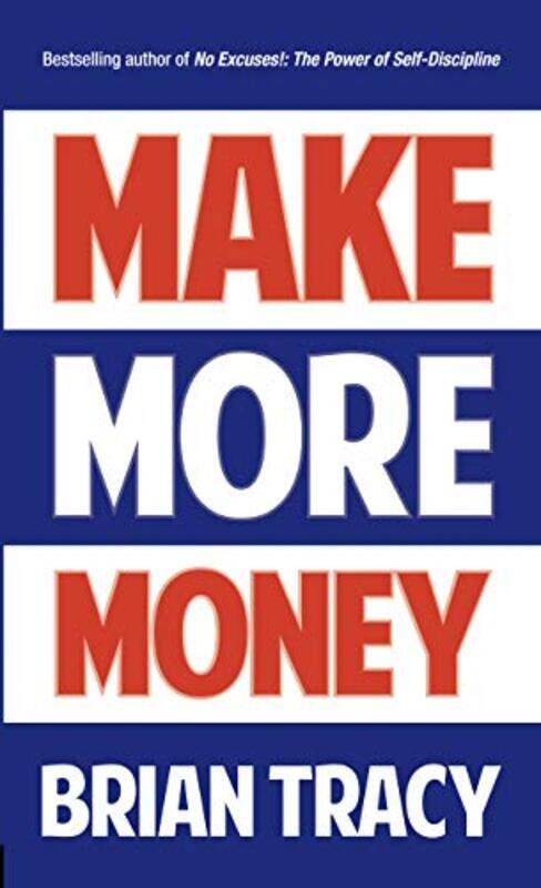 

Make More Money by Brian Tracy-Paperback