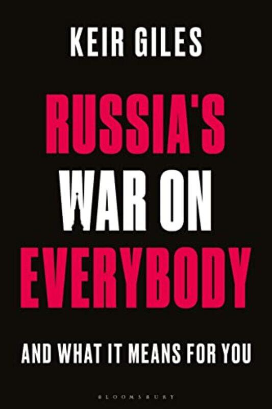 

Russias War on Everybody by Keir Chatham House, UK Giles-Paperback