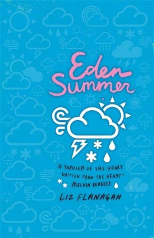

Eden Summer by Liz Flanagan-Paperback