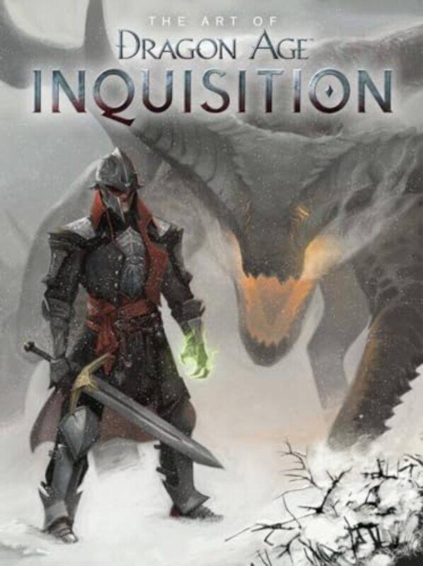 

The Art of Dragon Age Inquisition by Rahman Arman-Hardcover