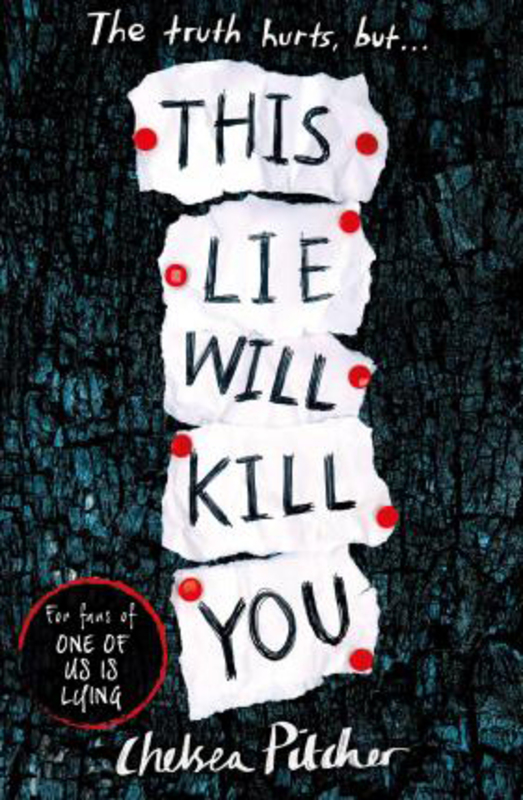 

This Lie Will Kill You, Paperback Book, By: Chelsea Pitcher