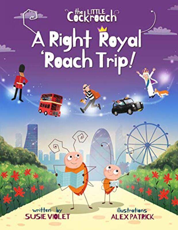 

A Right Royal Roach Trip by Susie Violet-Paperback