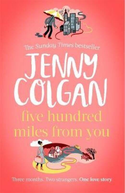 

Five Hundred Miles From You.paperback,By :Jenny Colgan