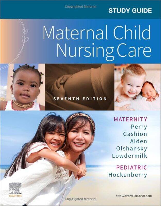 

Study Guide for Maternal Child Nursing Care by Katherine May-Paperback