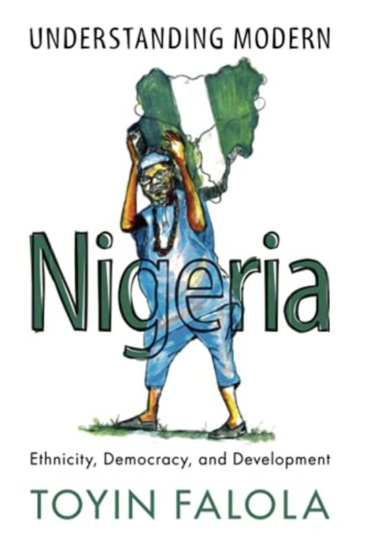 Understanding Modern Nigeria by Bruce Lee-Paperback