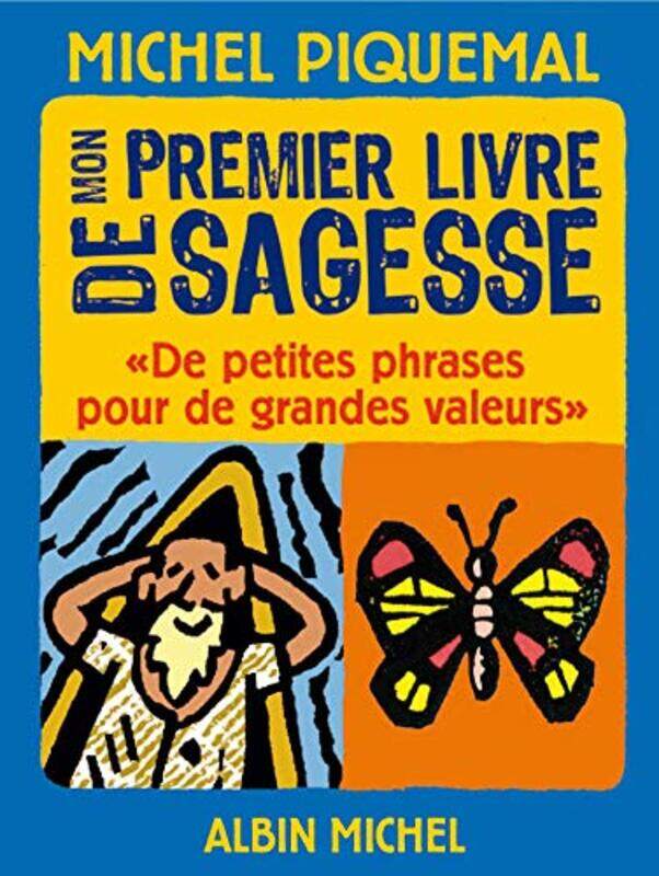 

Mon premier livre de sagesse,Paperback,By:Michel Piquemal