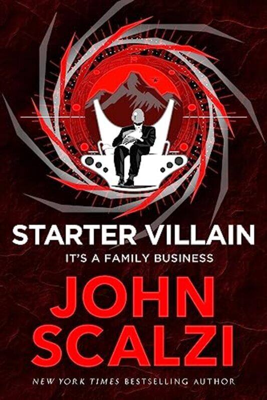 

Starter Villain Paperback by John Scalzi