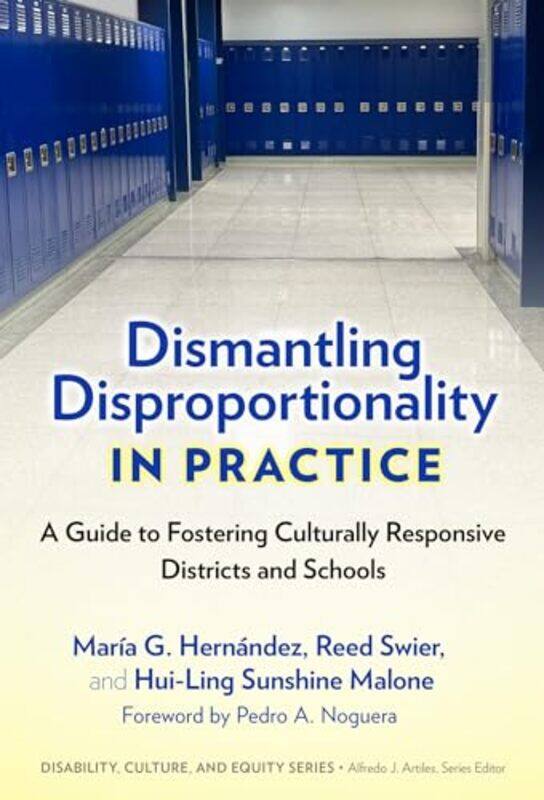 

Dismantling Disproportionality in Practice by Sarah NaishSarah DillonJane Mitchell-Paperback