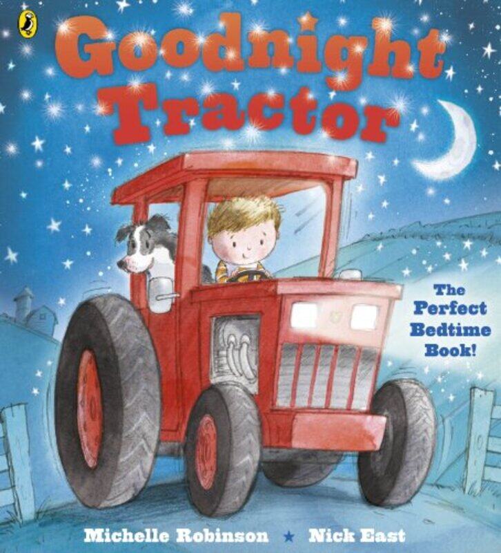 

Goodnight Tractor by Michelle RobinsonNick East-Paperback
