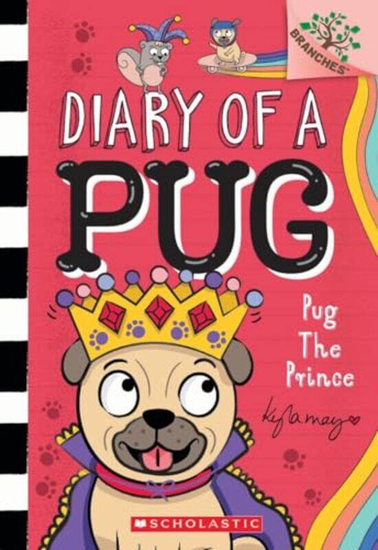 

Diary Of Pug09 Pug The Prince By May Kyla - Paperback