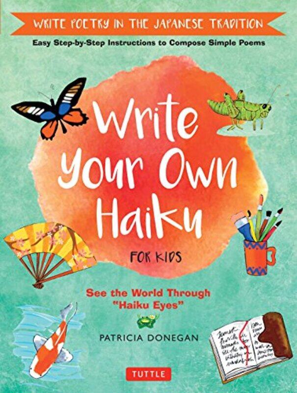 

Write Your Own Haiku for Kids-Hardcover