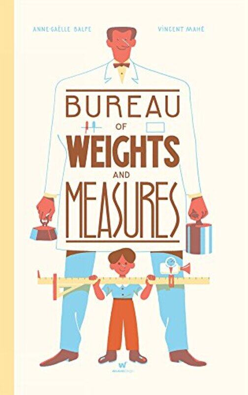 

Bureau of Weights and Measures by Nina W Old Dominion University Virginia USA Brown-Hardcover