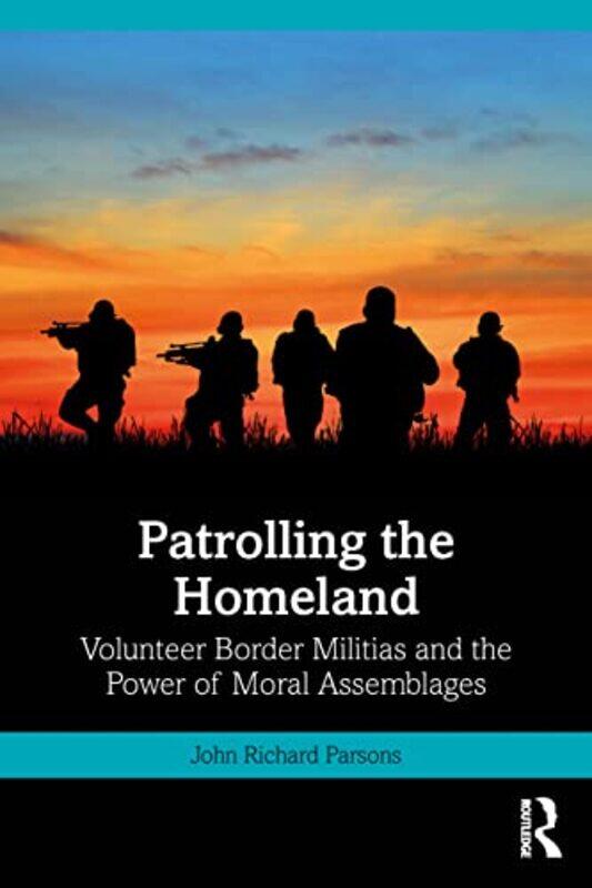 

Patrolling the Homeland by Alexandre Dumas-Paperback