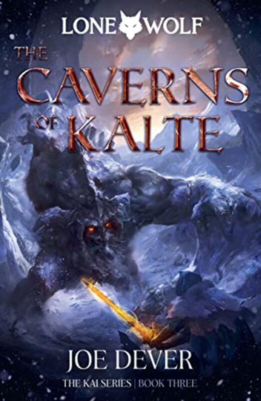 The Caverns of Kalte by Joe DeverGary Chalk-Hardcover