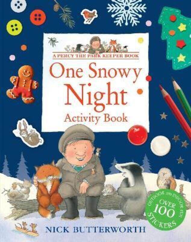 

One Snowy Night Activity Book (Percy the Park Keeper),Paperback,ByButterworth, Nick