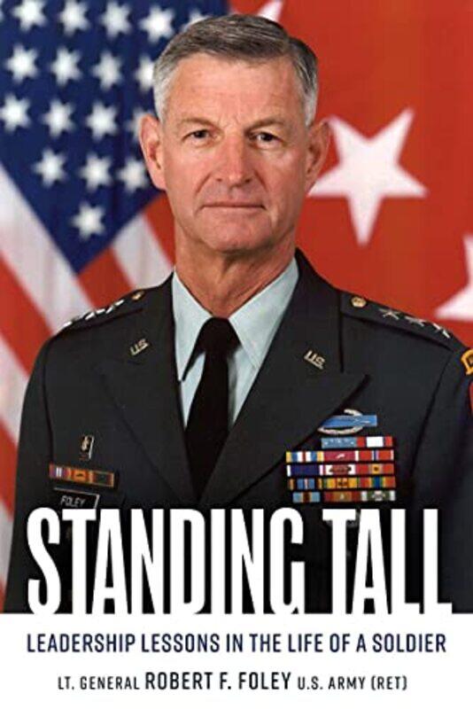 

Standing Tall by Robert F Foley-Hardcover