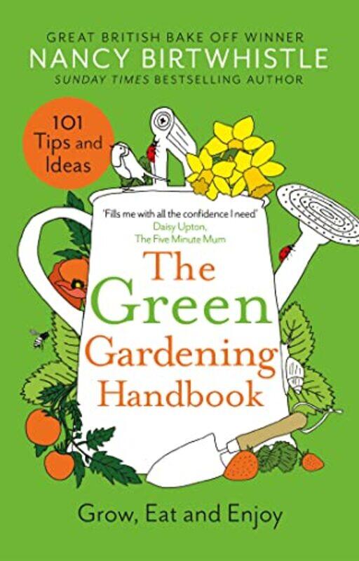 

The Green Gardening Handbook by Nancy Birtwhistle-Hardcover