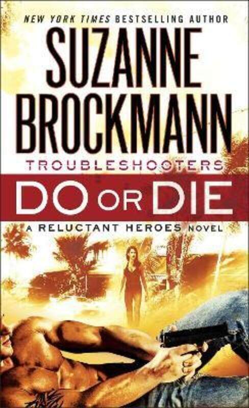 

Do or Die.paperback,By :Suzanne Brockmann