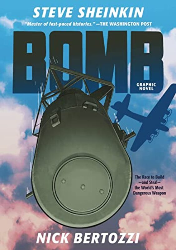 

Bomb Graphic Novel Ed By Sheinkin Steve - Paperback