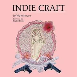 Indie Craft, Paperback Book, By: Jo Waterhouse