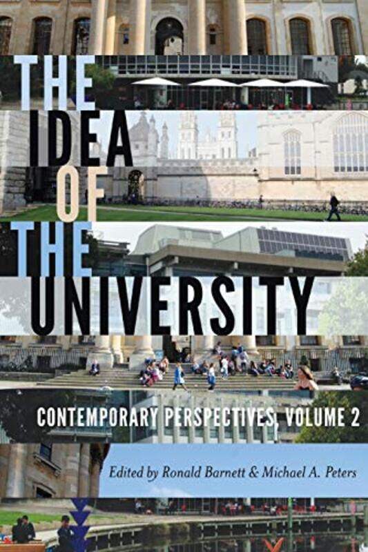 

The Idea Of The University by Ronald BarnettMichael Adrian PetersFazal Rizvi-Paperback