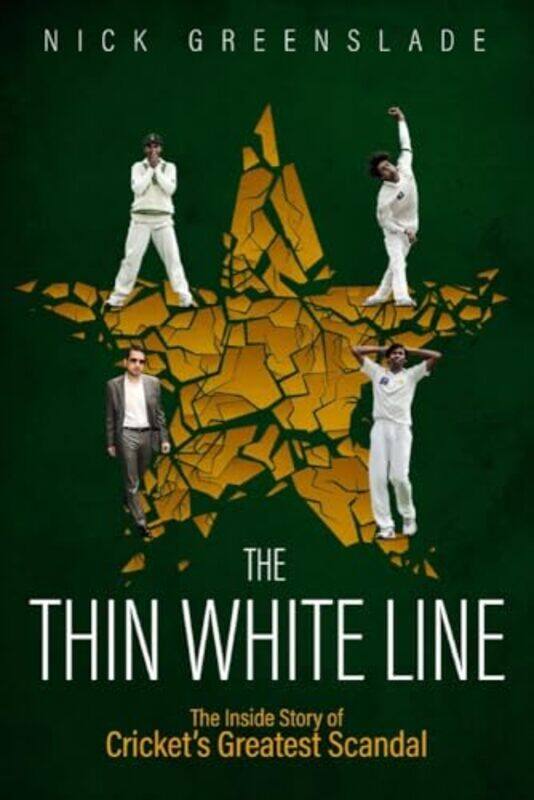 

The Thin White Line by Nick Greenslade-Hardcover