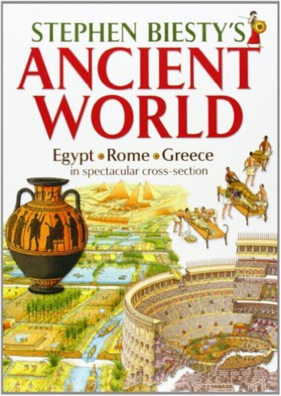 

Stephen Biesty's Ancient World PB: Rome, Egypt and Greece in spectacular cross-section, Paperback Book, By: Stephen Biesty