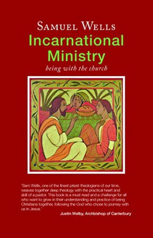 

Incarnational Ministry by Samuel Wells-Paperback