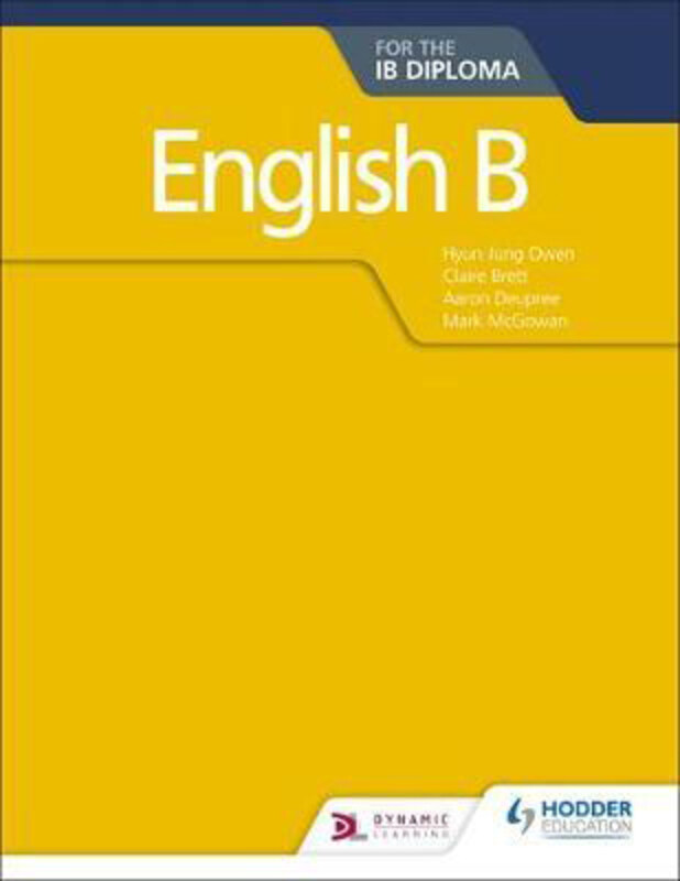 

English B for the IB Diploma, Paperback Book, By: Hyun Jung Owen