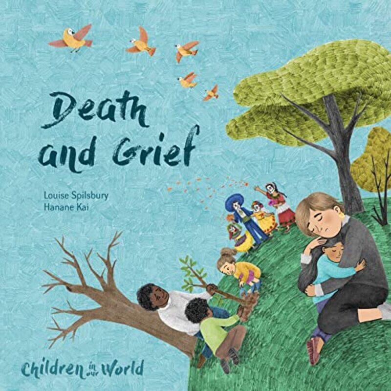 

Children in Our World Death and Grief by Ruksana University of East London UK Mohammed-Hardcover