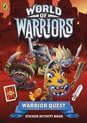 World of Warriors: Warrior Quest Sticker Activity Book, Paperback Book, By: World of Warriors