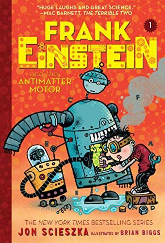 

Frank Einstein And The Antimatter Motor By Scieszka, Jon - Biggs, Brian Paperback