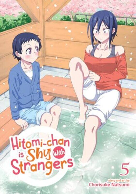 

Hitomi Chan Is Shy With Strangers V05 By V05 - Paperback