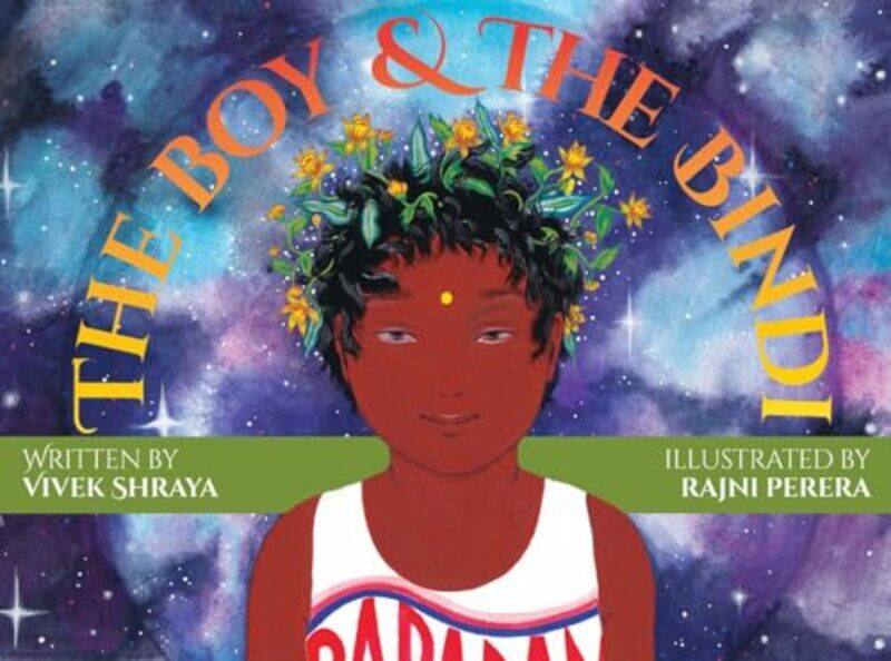 

The Boy and the Bindi by Vivek ShrayaRajni Perera-Hardcover