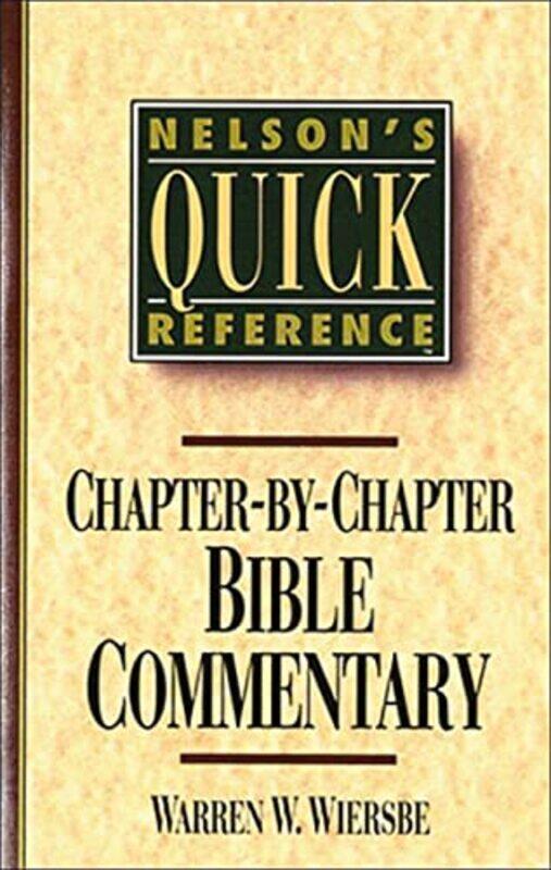 

Nelsons Quick Reference ChapterbyChapter Bible Commentary by Joylina Goodings-Paperback