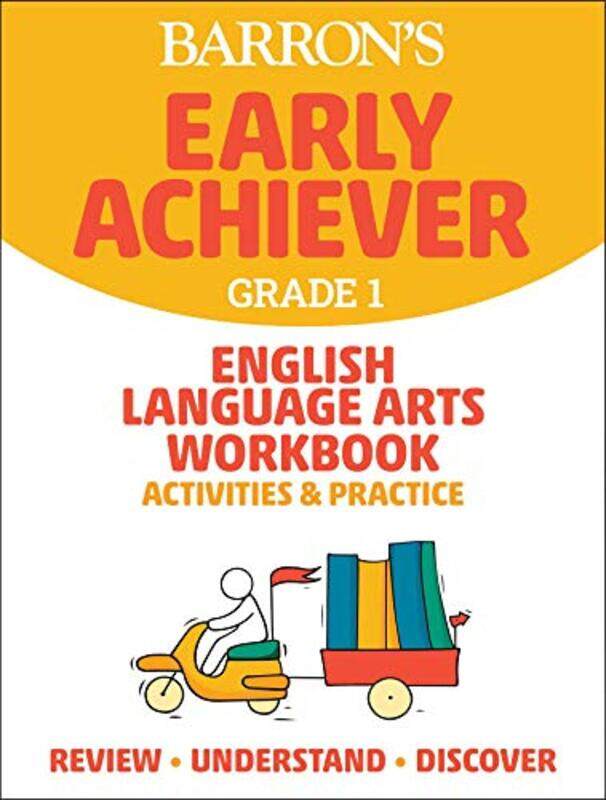 

Barrons Early Achiever Grade 1 English Language Arts Workbook Activities & Practice by Avril Maynooth University BrandonGavin De Montfort University D