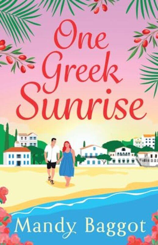 

One Greek Sunrise by Mandy Baggot-Paperback