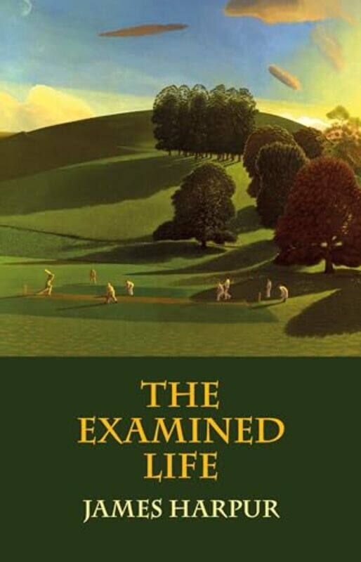 

The Examined Life by James Harpur-Paperback