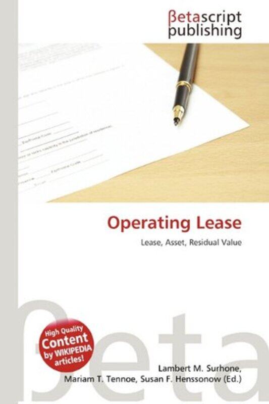 

Operating Lease by Lambert M SurhoneMariam T TennoeSusan F Henssonow-Paperback