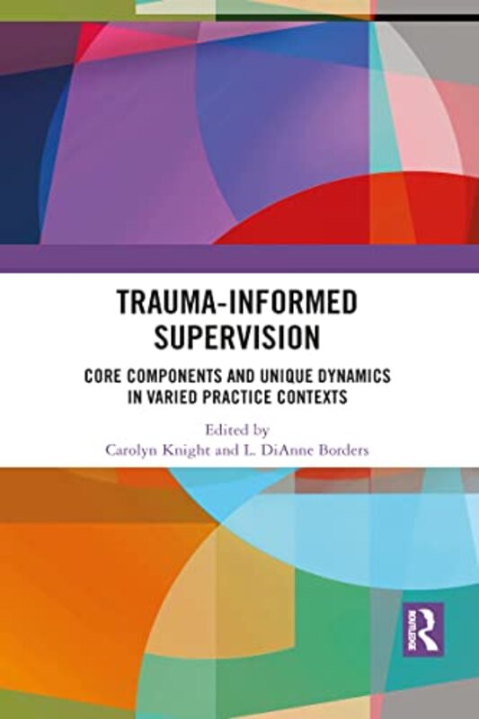 

TraumaInformed Supervision by Paul Terry-Paperback