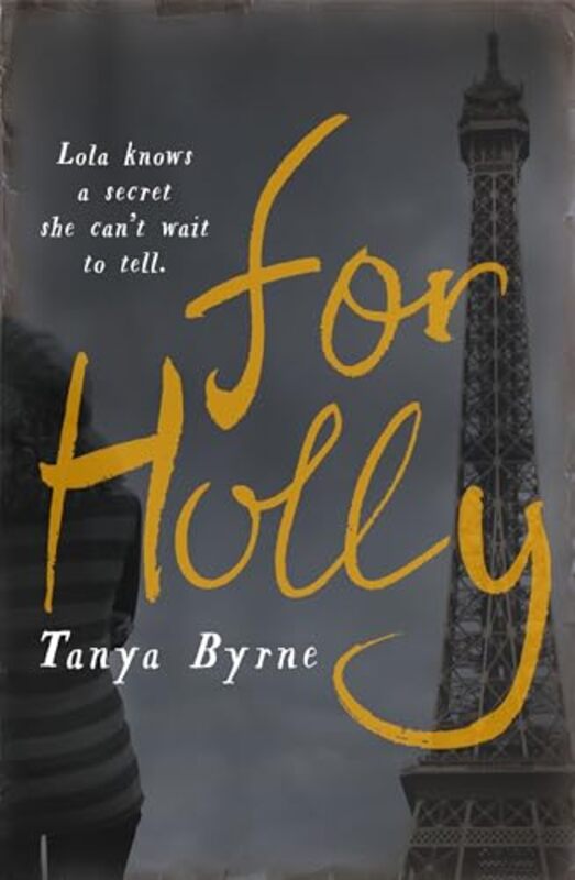 

For Holly by Tanya Byrne-Paperback