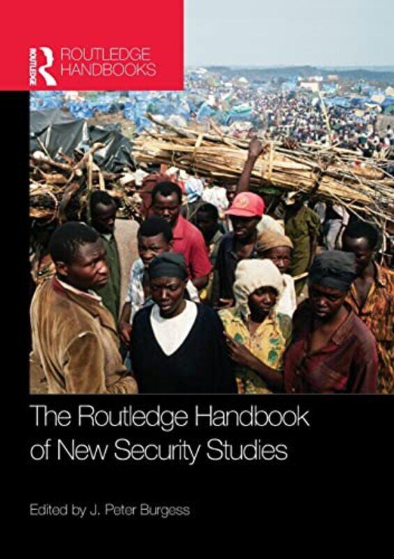 

The Routledge Handbook of New Security Studies by David Grant-Paperback