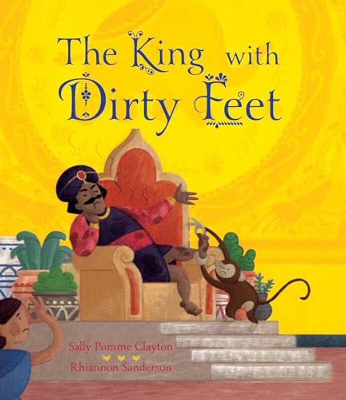 

The King with Dirty Feet by Jen Sincero-Paperback