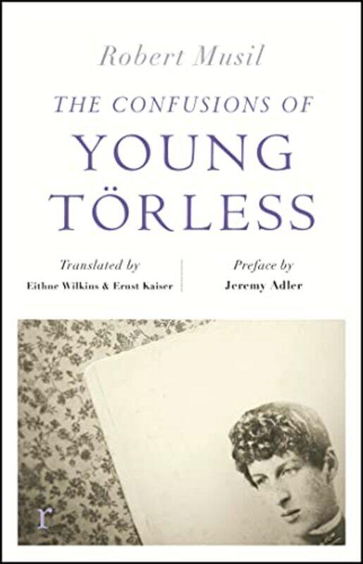 

The Confusions of Young Torless riverrun editions by Robert MusilErnst KaiserEithne Wilkins-Paperback