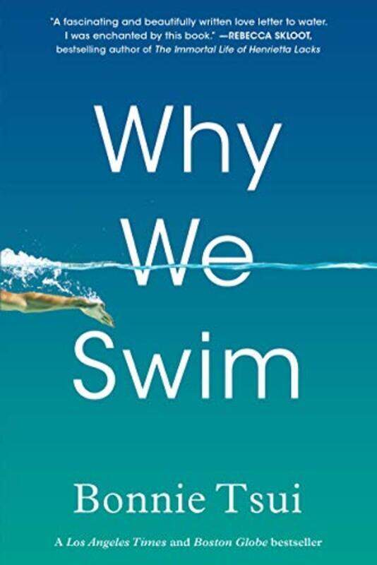 

Why We Swim , Paperback by Tsui, Bonnie