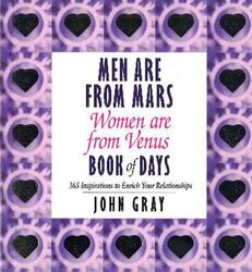 Men Are from Mars, Women Are from Venus: Book of Days: 365 Inspirations to Enrich Your Relationships