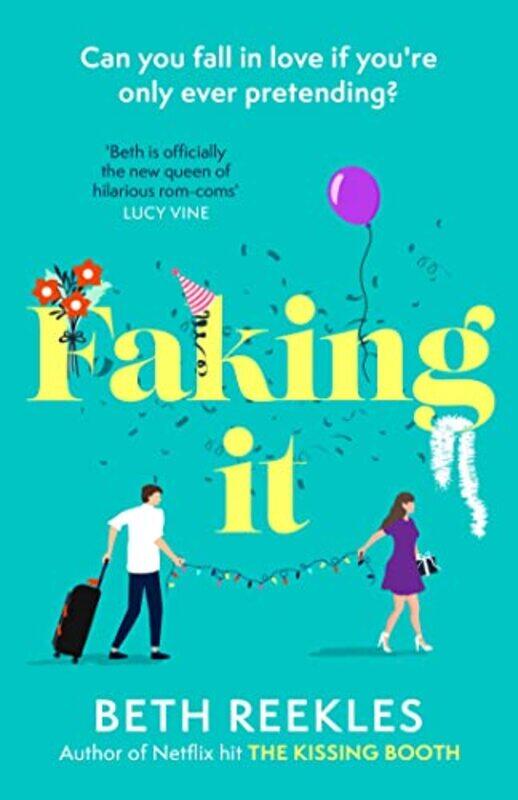 

Faking It by Beth Reekles-Paperback